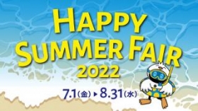 HAPPY SUMMER FAIR 2022